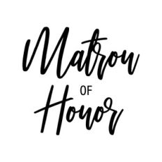 Matron of Honor