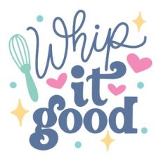 Whip It Good