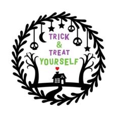 Trick and Treat yourself