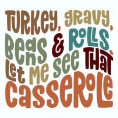Turkey Gravy Beans and Rolls Let Me See That Casserole Retro Design