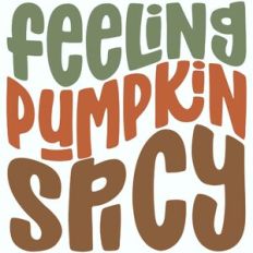 Feeling Pumpkin Spicy Retro Design