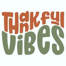 Thankful Vibes Retro Design