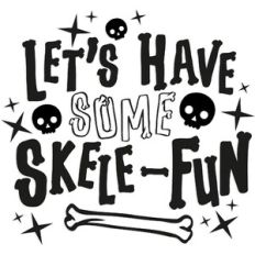 Let's Have Some Skele-Fun