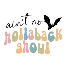 Ain't No Hollaback Ghoul