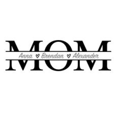 Mom split name frame