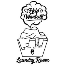 Laundry Room Help Wanted