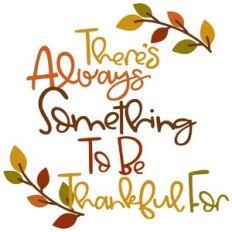 Something to be Thankful For