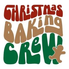 Christmas Baking Crew