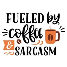 fueled by coffee and sarcasm