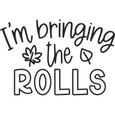 I'm Bringing the Rolls