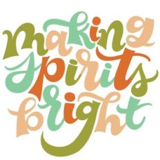 making spirits bright retro lettering