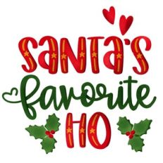 Santa’s Favorite Ho Print n Cut Sublimation Design