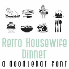 Retro Housewife Dinner Doodlebat Font