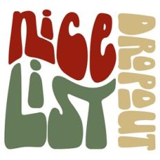 Nice List Dropout