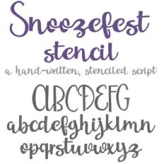 ZP Snoozefest Stencil