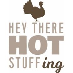 Hot Stuffing