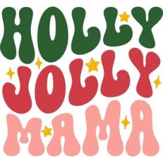 Holly Jolly Mama