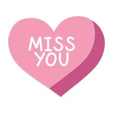 Miss You Candy Heart