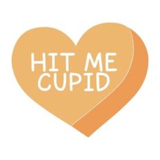 Hit Me Cupid Candy Heart