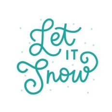 Let it Snow
