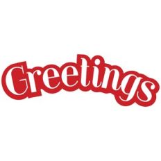 Greetings