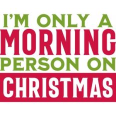 Morning Person