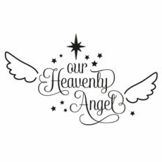 Our Heavenly Angel Quote