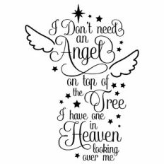 I Don't Need An Angel On Top Of The Tree Quote