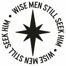 Wise Men Still Seek Him Christmas Star Circle Quote