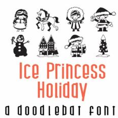 Ice Princess Holiday Doodlebat Font