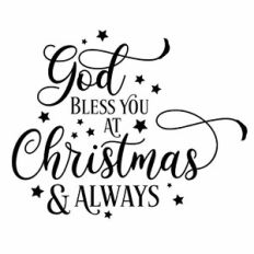 God Bless You At Christmas and Always Quote