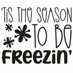 'Tis The Season To Be Freezin'