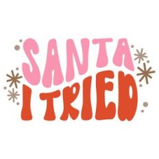Santa I Tried Retro