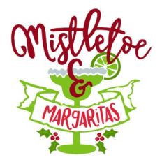Mistletoe and Margaritas