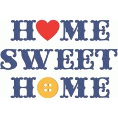 home sweet home