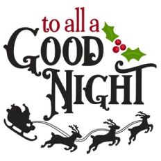 To all a Good Night