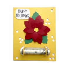 Poinsettia Money Roll Card