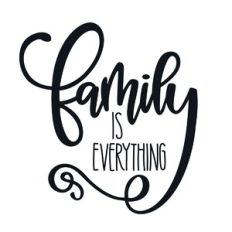 Family is Everything