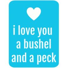 bushel and peck 3x4 life card