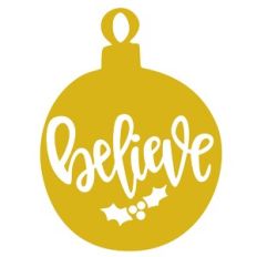 Believe Ornament