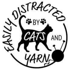 Easily Distracted by Cats and Yarn