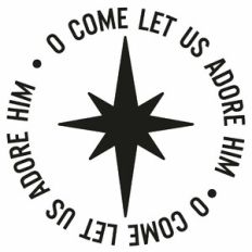 O Come Let Us Adore Him Christmas Star Circle Quote