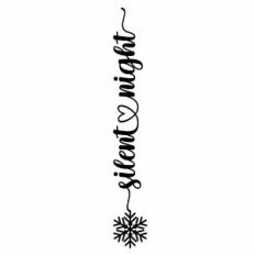 Silent Night Snowflake Vertical Heart Quote
