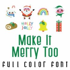 Make It Merry Too Full Color Font