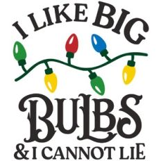 I like big bulbs