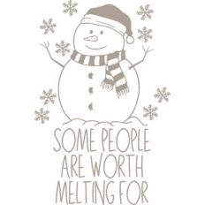 Worth Melting For