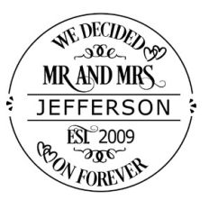 We decided on Forever Mr and Mrs Family Name Round Sign
