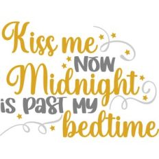 Kiss Me Midnight is past my Bedtime