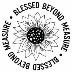 Blessed Beyond Measure Sunflower Quote Circle