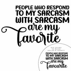 People Who Respond to Sarcasm Quote